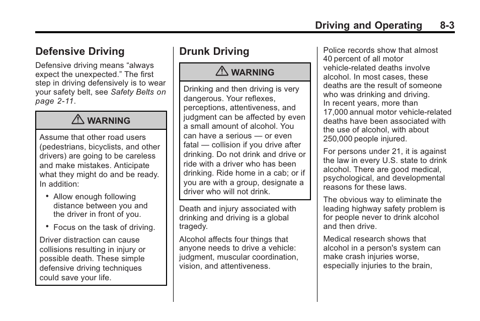 Defensive driving, Drunk driving, Defensive driving -3 drunk driving -3 | Cadillac 2010 CTS Sport Wagon User Manual | Page 243 / 464