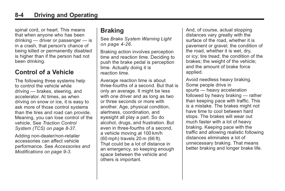 Control of a vehicle, Braking, Control of a vehicle -4 braking -4 | Cadillac 2010 CTS Sport Wagon User Manual | Page 244 / 464