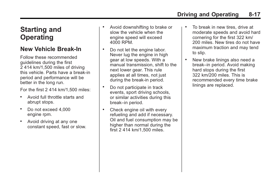 Starting and operating, New vehicle break-in, And operating -17 | New vehicle break-in -17, Driving and operating 8-17 | Cadillac 2010 CTS Sport Wagon User Manual | Page 257 / 464