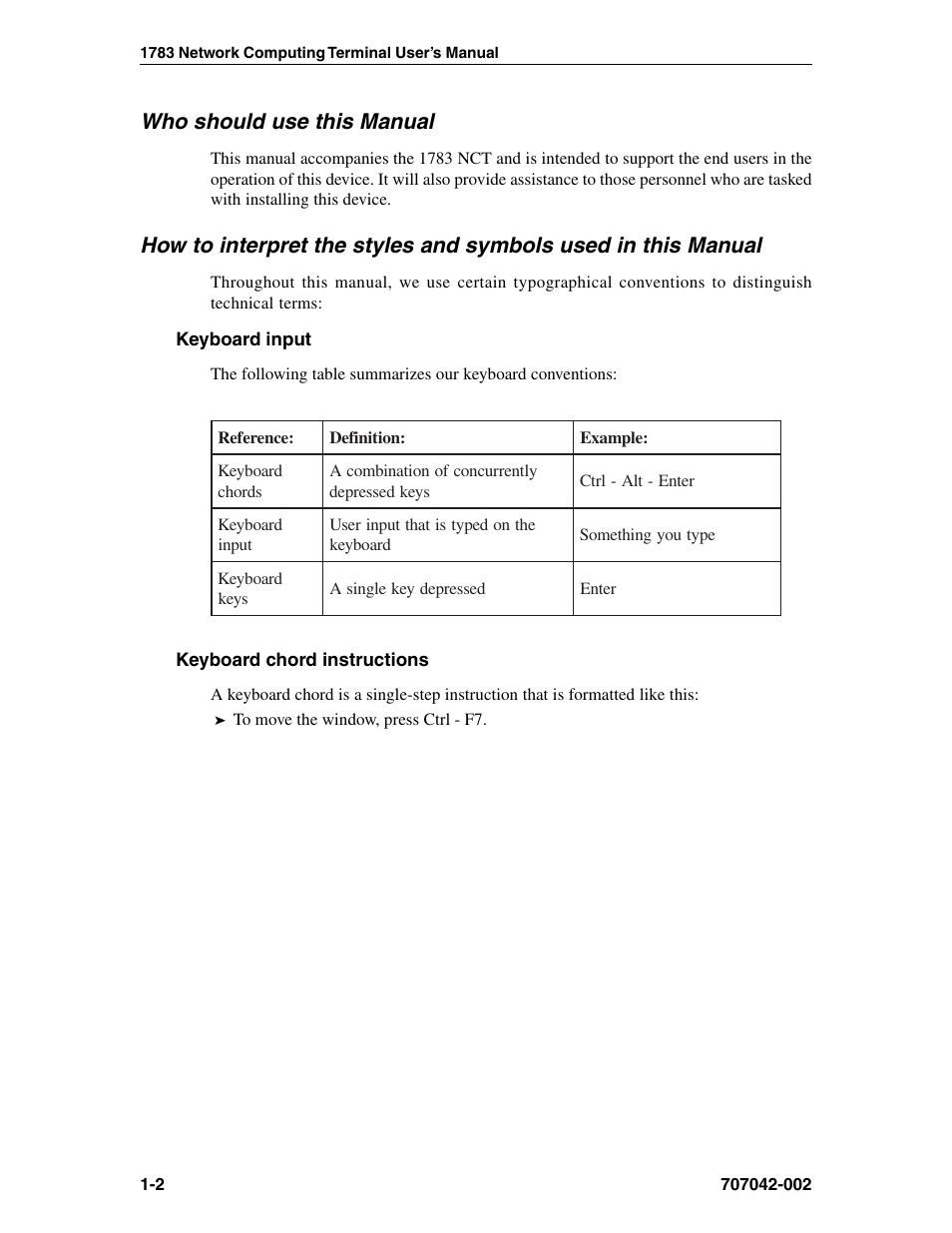 Who should use this manual, Keyboard input, Keyboard chord instructions | Chord instructions, Input, Keyboard input -2 keyboard chord instructions -2 | Visara 1783 User Manual | Page 12 / 172