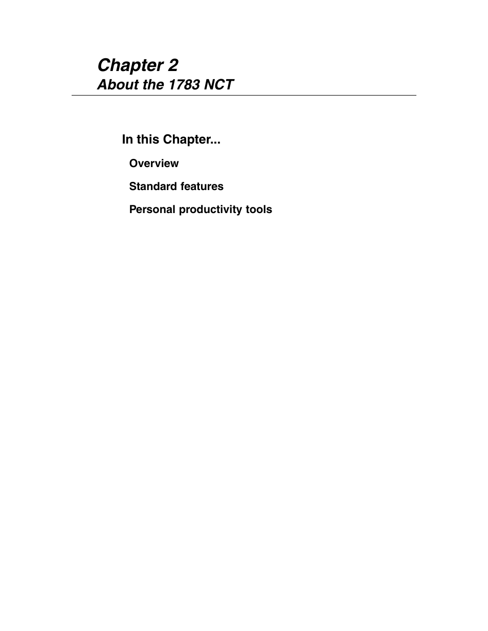 About the 1783 nct, About the 1783 nct -1, Chapter 2 | Visara 1783 User Manual | Page 15 / 172