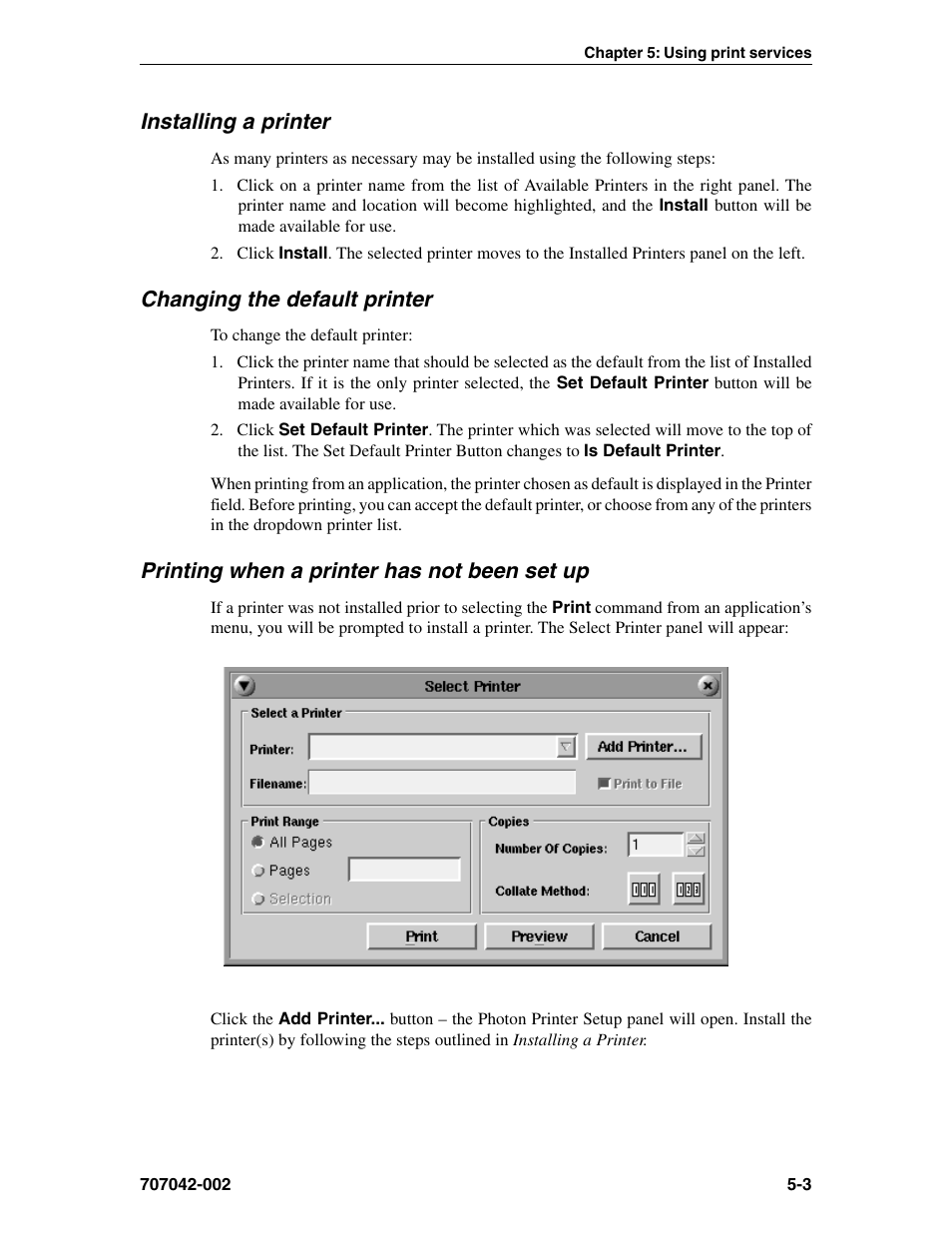 Installing a printer, Changing the default printer, Printing when a printer has not been set up | Add printer, Default printer, changing, Adding, Default, Installing | Visara 1783 User Manual | Page 33 / 172