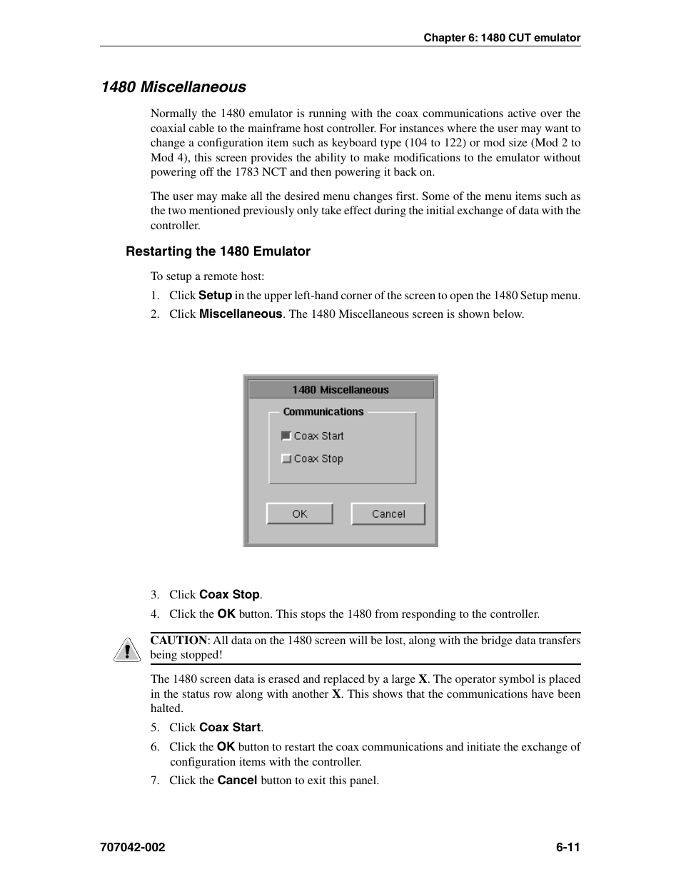 1480 miscellaneous, Restarting the 1480 emulator, Miscellaneous setup | Restarting, 1480 cut emulator, 1480 miscellaneous -11, Restarting the 1480 emulator -11 | Visara 1783 User Manual | Page 49 / 172