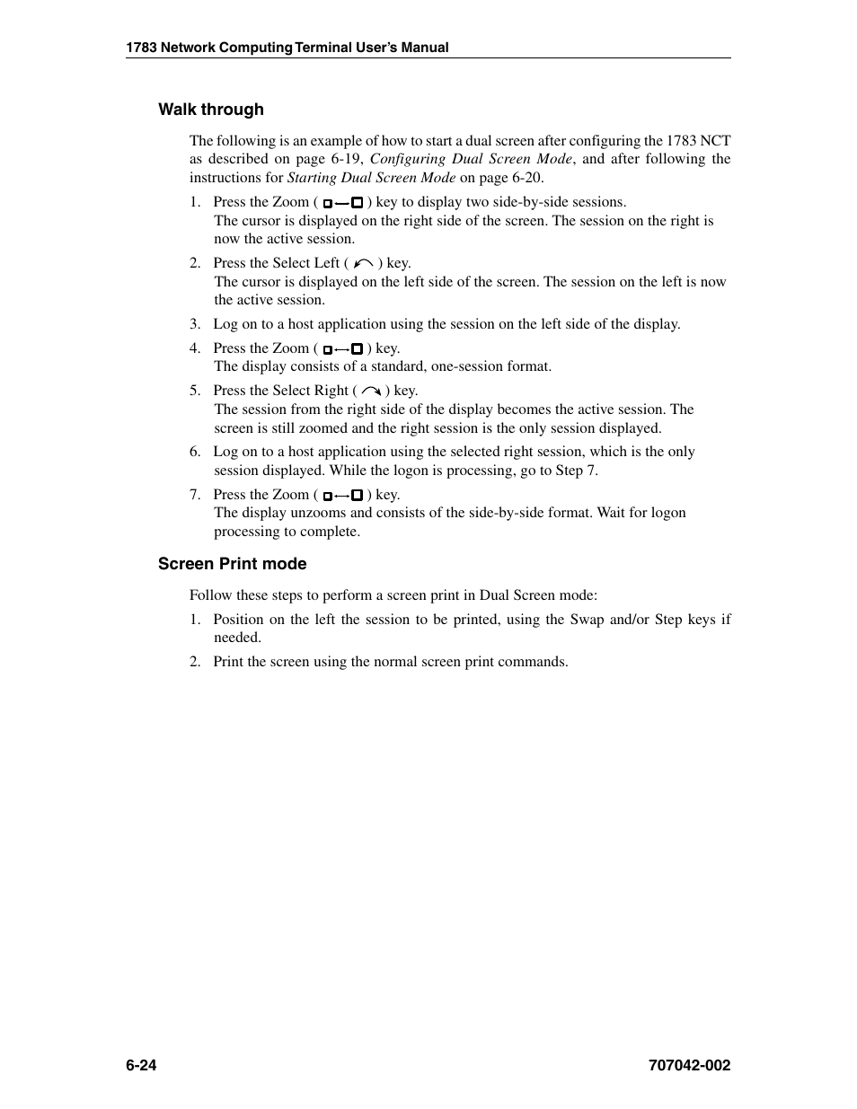 Walk through, Screen print mode, Screen print mode, 1480 cut emulator | Walk through -24 screen print mode -24 | Visara 1783 User Manual | Page 62 / 172