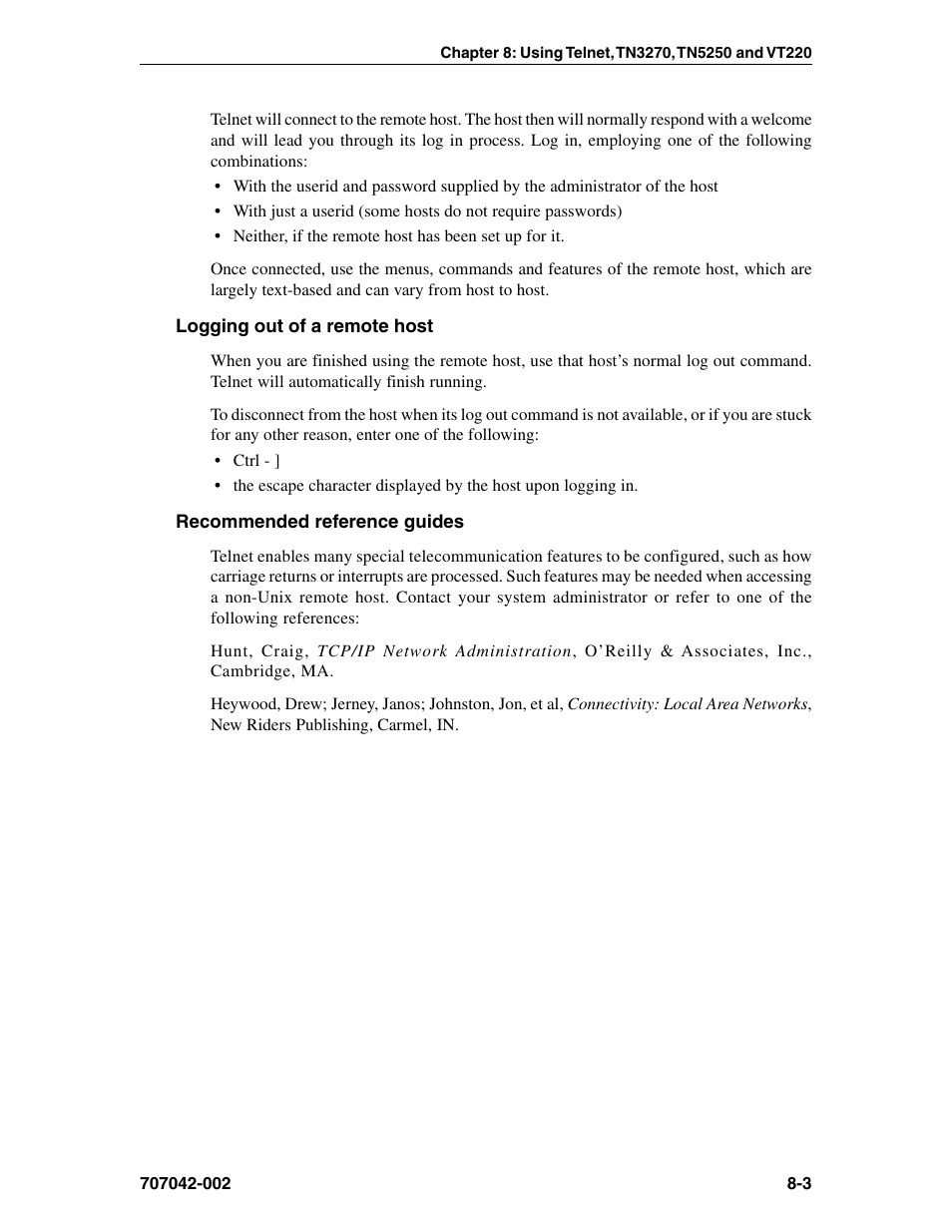 Logging out of a remote host, Recommended reference guides, Logging out of, telnet | Ending | Visara 1783 User Manual | Page 79 / 172