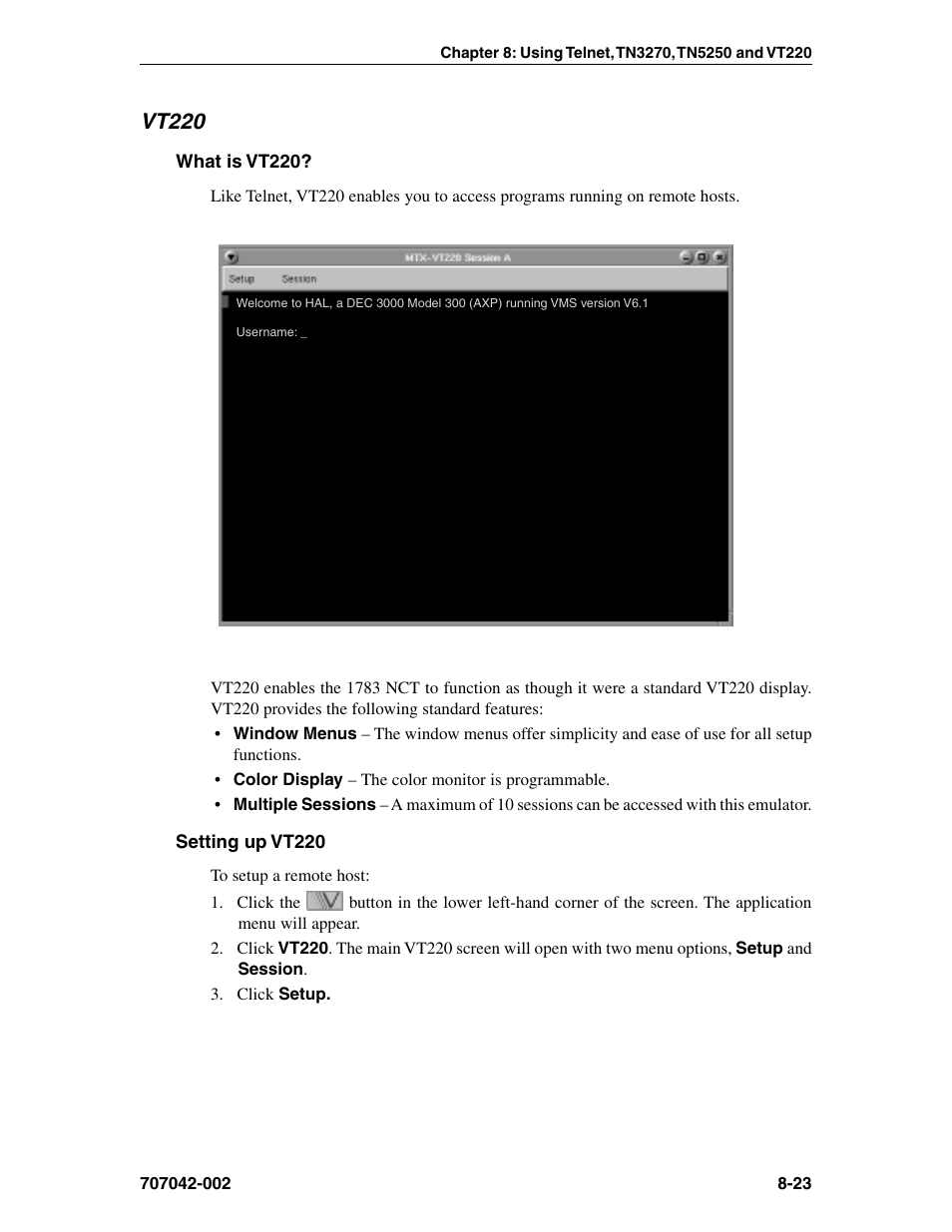 Vt220, What is vt220, Setting up vt220 | Vt220 display, functioning as, About, Setting up, Setting up vt220 -23 | Visara 1783 User Manual | Page 99 / 172