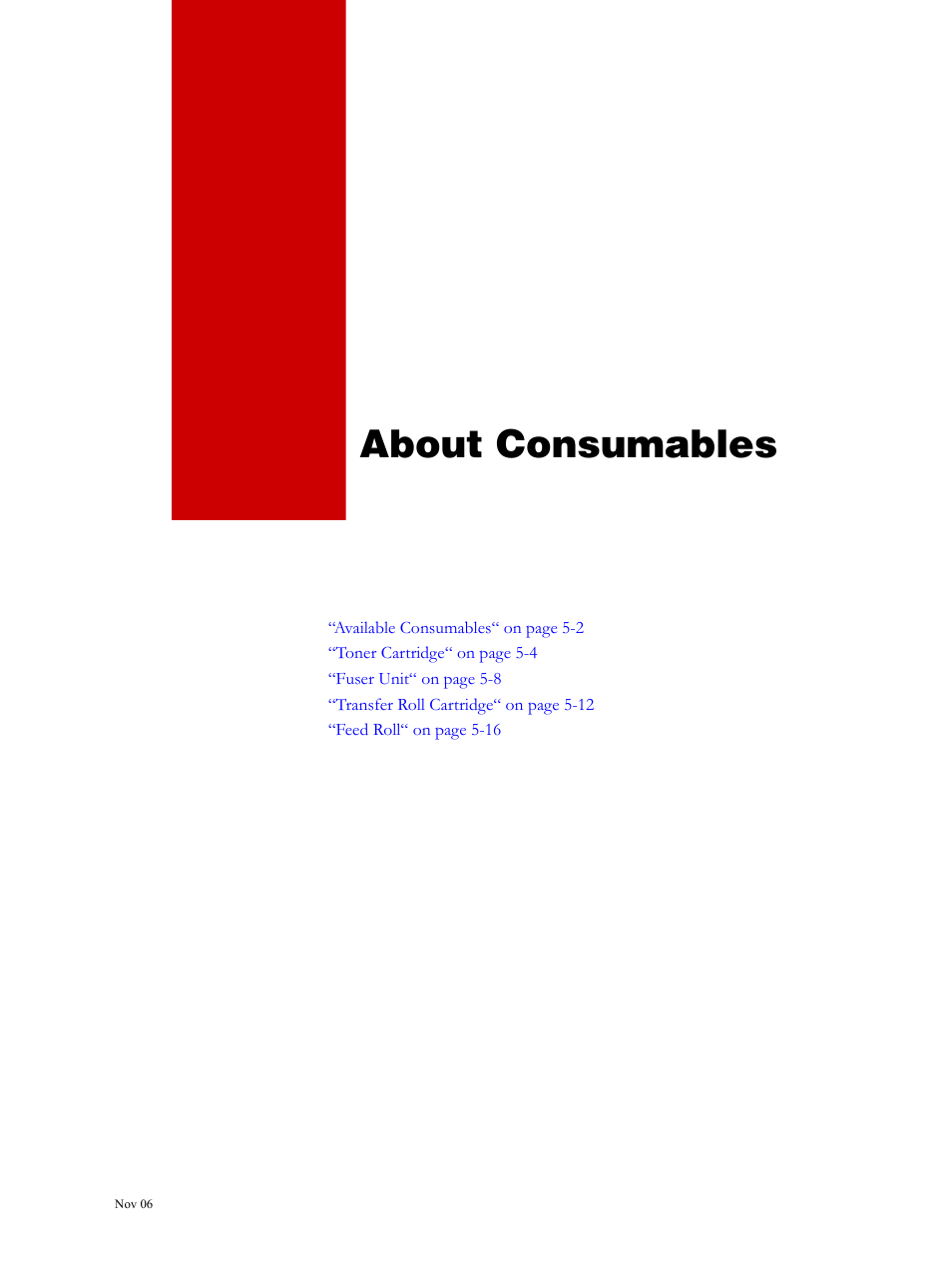 About consumables, Chapter 5, About consumables 5-1 | Visara 5350 User Manual | Page 95 / 220