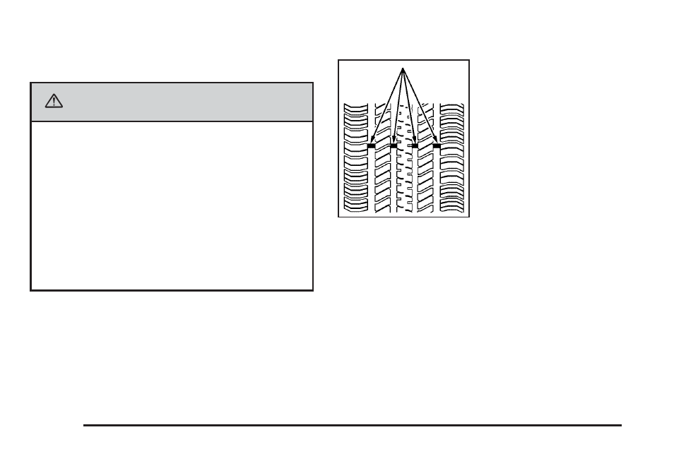 When it is time for new tires, When it is time for new tires -64, Caution | Cadillac 2006 DTS User Manual | Page 364 / 448