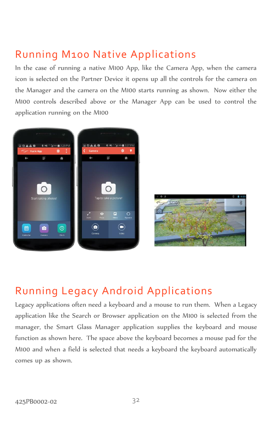 Running m100 native applications, Running legacy android applications | Vuzix M100 Product Guide User Manual | Page 32 / 56