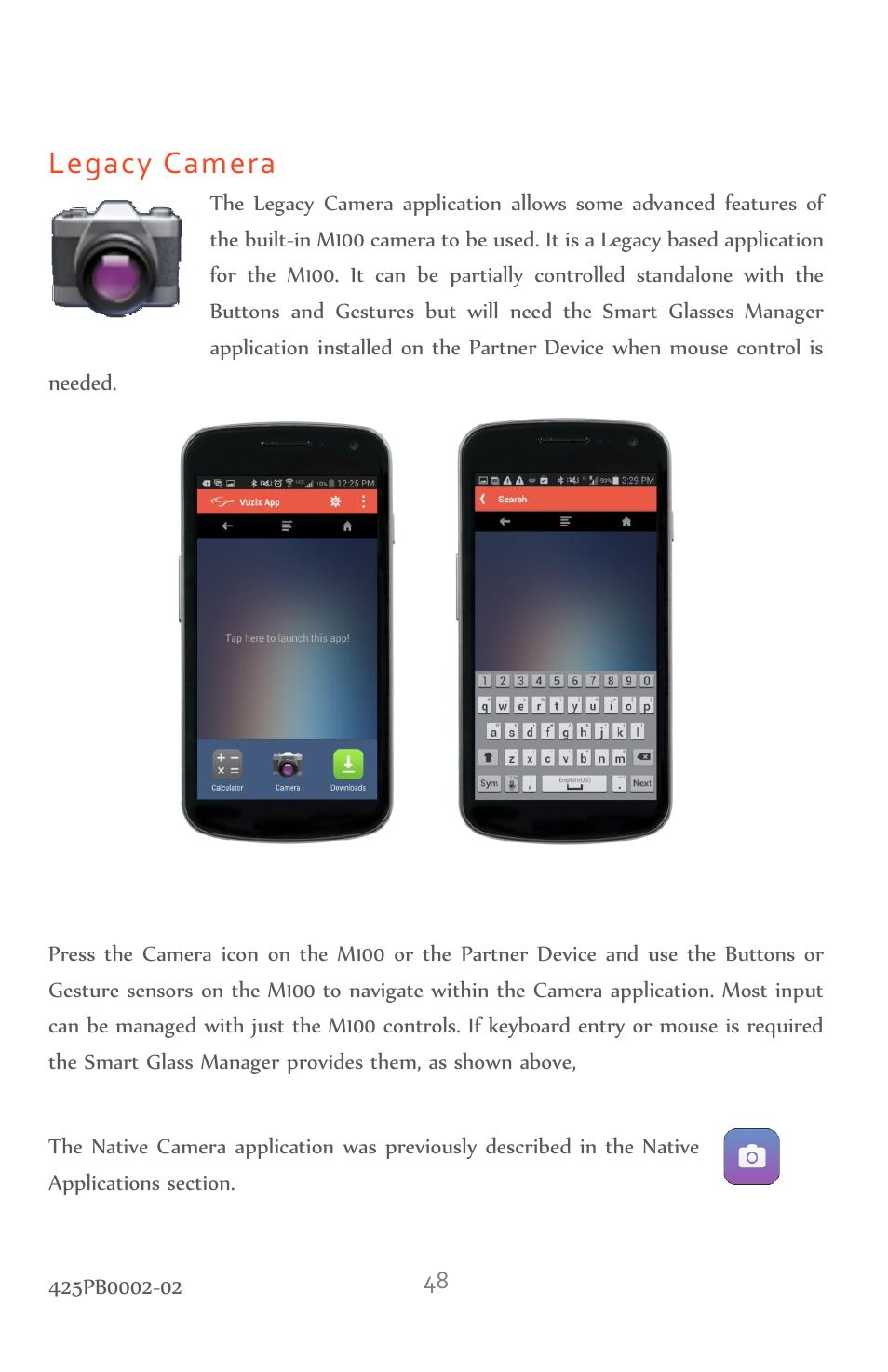 Legacy camera | Vuzix M100 Product Guide User Manual | Page 48 / 56