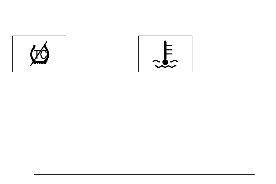 Traction control system (tcs) warning light, Engine coolant temperature warning light, Traction control system (tcs) | Warning light -40, Engine coolant temperature | Cadillac 2006 SRX User Manual | Page 164 / 452