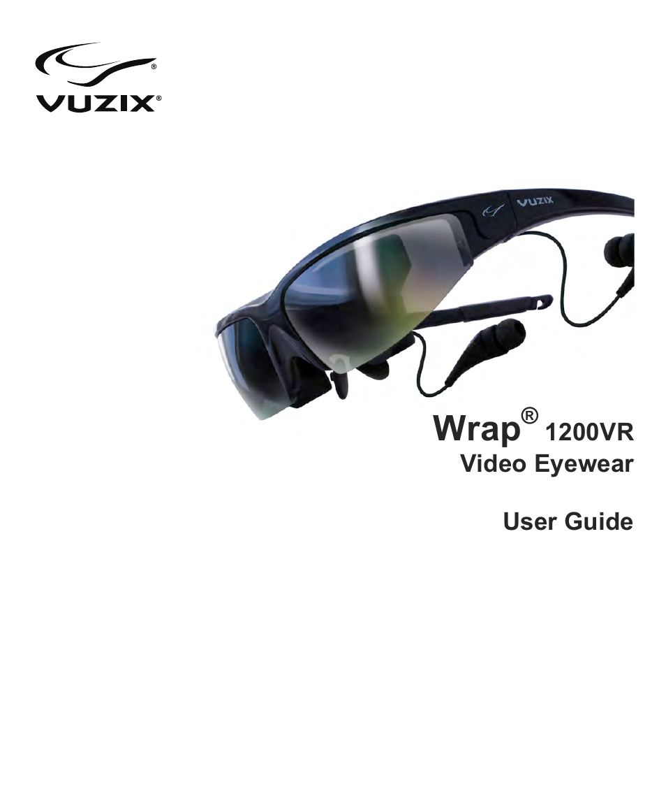Vuzix Wrap 1200VR User Guide User Manual | 39 pages