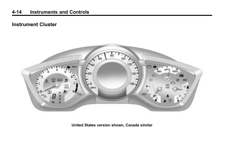 Instrument cluster, Instrument cluster -14, Instrument cluster on | Cadillac 2010 SRX Crossover User Manual | Page 122 / 470