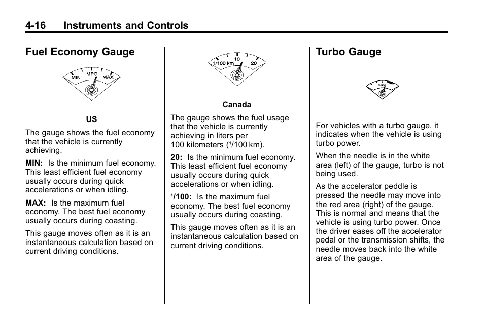 Fuel economy gauge, Turbo gauge, Fuel economy gauge -16 turbo gauge -16 | 16 instruments and controls | Cadillac 2010 SRX Crossover User Manual | Page 124 / 470