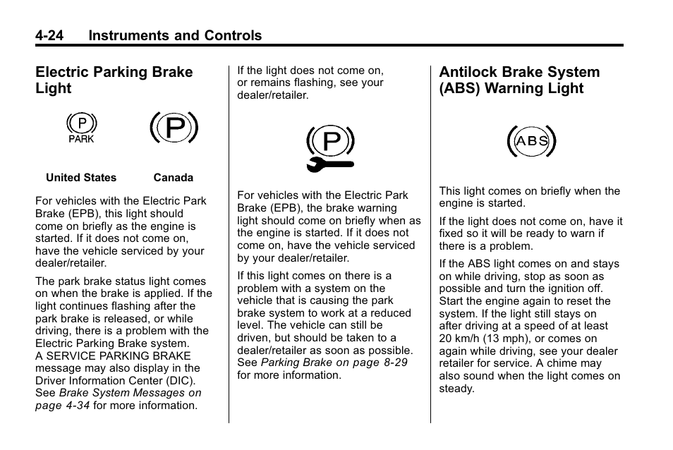 Electric parking brake light, Antilock brake system (abs) warning light, Electric parking brake | Light -24, Antilock brake system (abs), Warning light -24 | Cadillac 2010 SRX Crossover User Manual | Page 132 / 470