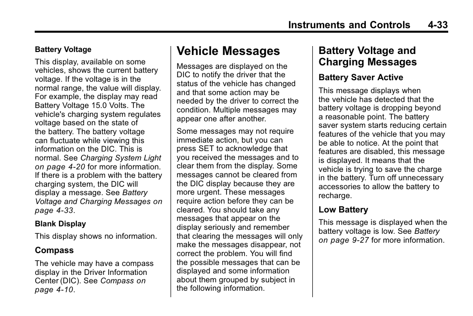 Vehicle messages, Battery voltage and charging messages, Vehicle messages -33 battery voltage and charging | Messages -33, Transmission | Cadillac 2010 SRX Crossover User Manual | Page 141 / 470