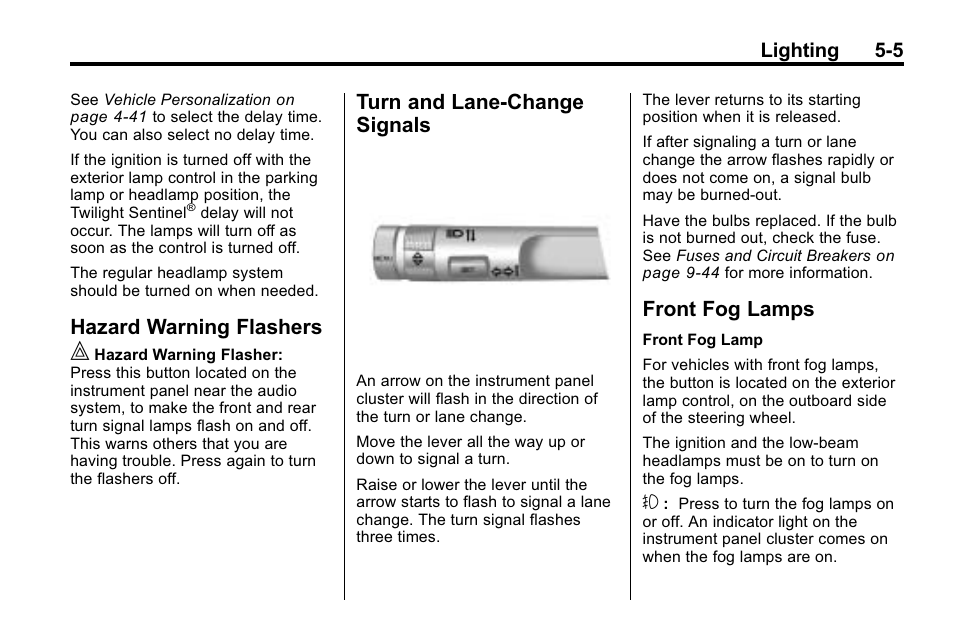 Hazard warning flashers, Turn and lane-change signals, Front fog lamps | Hazard warning flashers -5 turn and lane-change, Signals -5, Front fog lamps -5, Lighting 5-5 | Cadillac 2010 SRX Crossover User Manual | Page 165 / 470