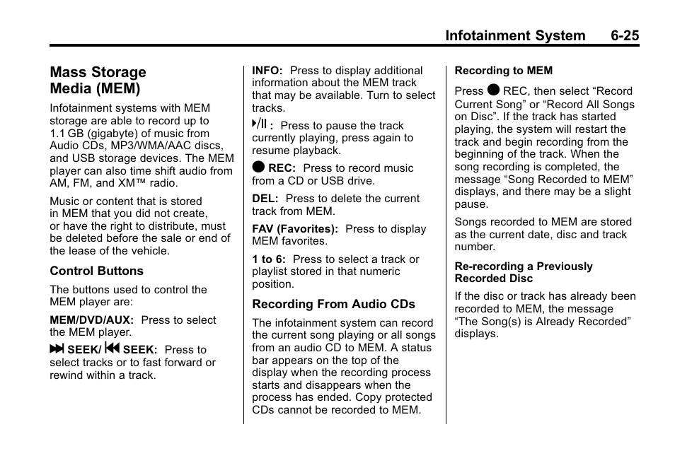 Mass storage media (mem), Mass storage, Media (mem) -25 | Infotainment system 6-25 | Cadillac 2010 SRX Crossover User Manual | Page 191 / 470