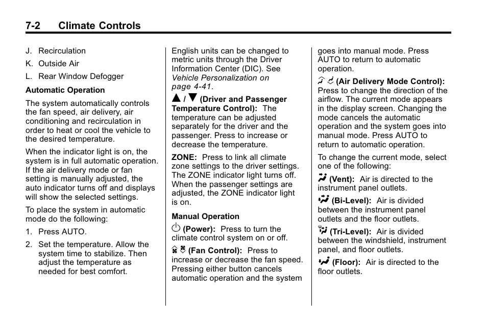 2 climate controls | Cadillac 2010 SRX Crossover User Manual | Page 240 / 470