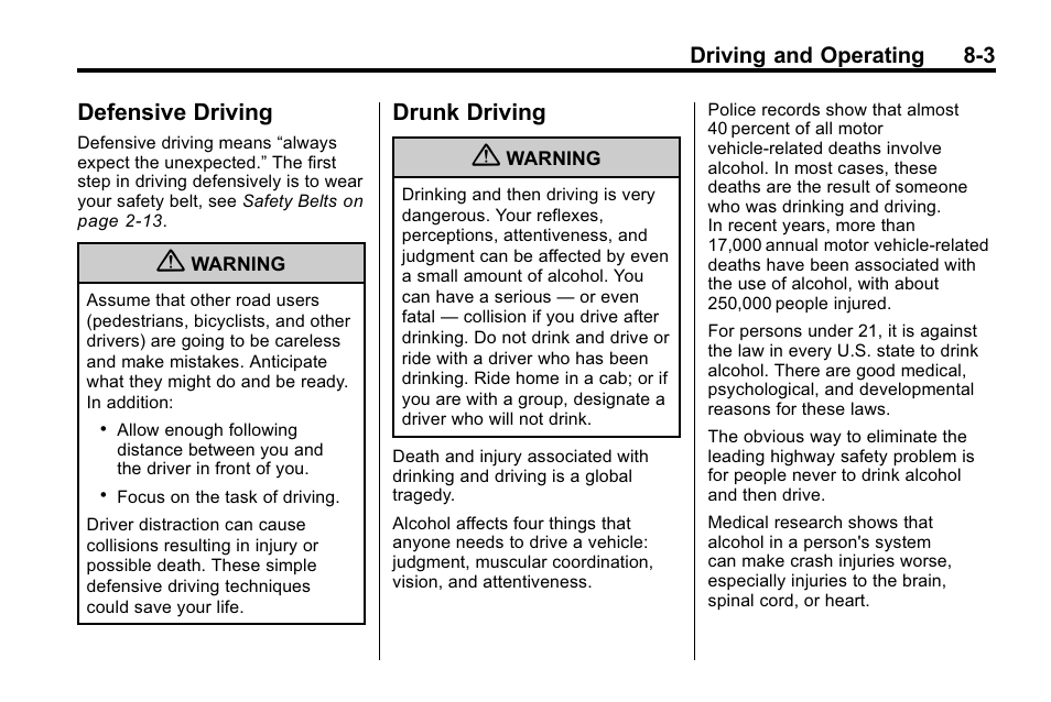 Defensive driving, Drunk driving, Defensive driving -3 drunk driving -3 | Cadillac 2010 SRX Crossover User Manual | Page 247 / 470