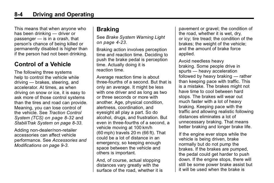 Control of a vehicle, Braking, Control of a vehicle -4 braking -4 | Cadillac 2010 SRX Crossover User Manual | Page 248 / 470