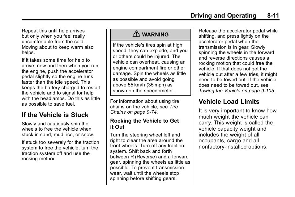 If the vehicle is stuck, Vehicle load limits, Drive | All-wheel | Cadillac 2010 SRX Crossover User Manual | Page 255 / 470