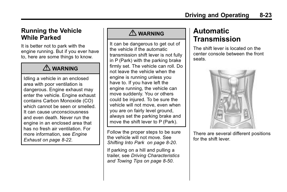 Running the vehicle while parked, Automatic transmission, Transmission -23 | Running the vehicle while | Cadillac 2010 SRX Crossover User Manual | Page 267 / 470