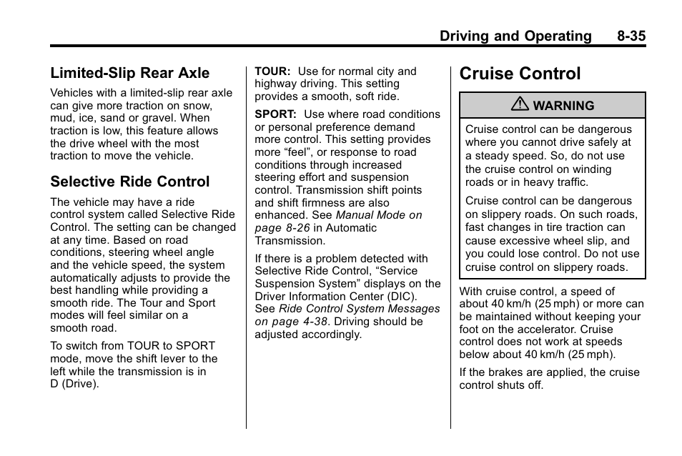 Limited-slip rear axle, Selective ride control, Cruise control | Limited-slip rear axle -35, Ride control -35, Cruise control -35 | Cadillac 2010 SRX Crossover User Manual | Page 279 / 470