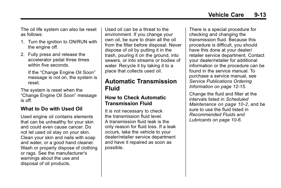 Automatic transmission fluid, Automatic transmission, Fluid -13 | Electrical, Vehicle care 9-13 | Cadillac 2010 SRX Crossover User Manual | Page 317 / 470