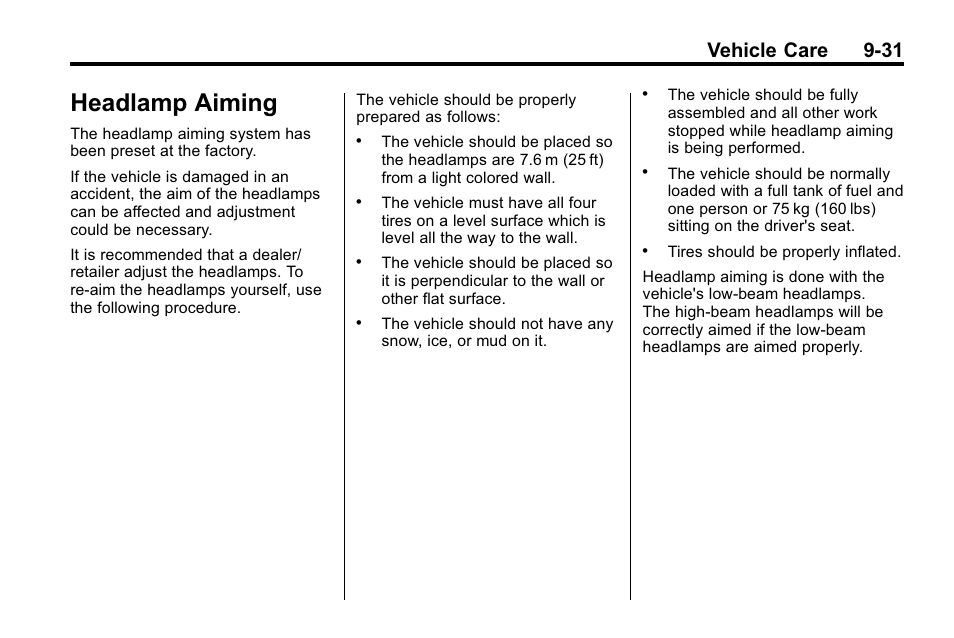 Headlamp aiming, Headlamp aiming -31, Vehicle care 9-31 | Cadillac 2010 SRX Crossover User Manual | Page 335 / 470