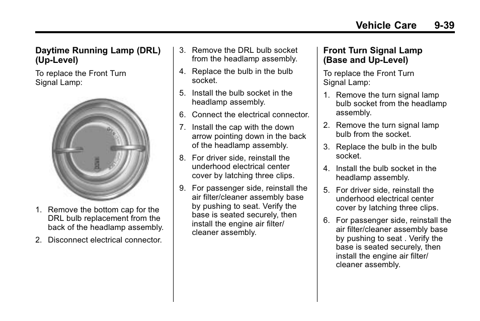 Vehicle care 9-39 | Cadillac 2010 SRX Crossover User Manual | Page 343 / 470