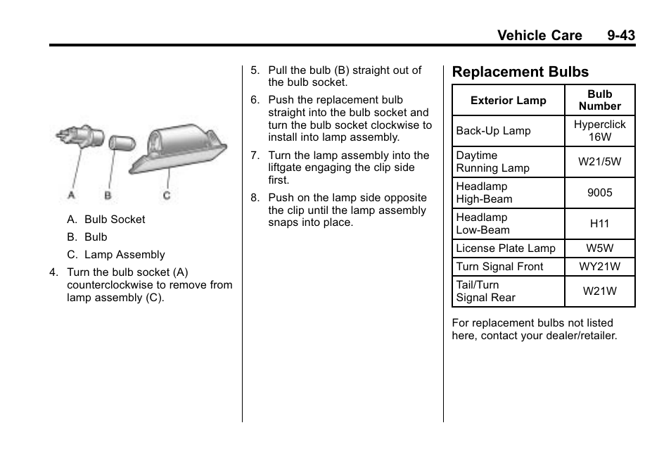 Replacement bulbs, Bulbs -43, Vehicle care 9-43 | Cadillac 2010 SRX Crossover User Manual | Page 347 / 470