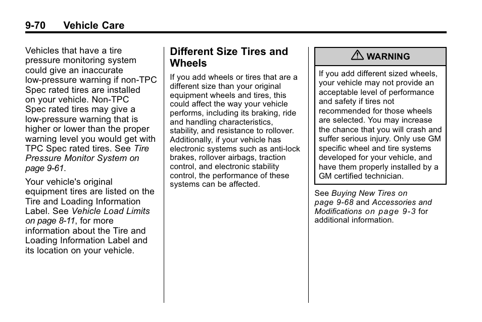 Different size tires and wheels, Different size tires and, Wheels -70 | Cadillac 2010 SRX Crossover User Manual | Page 374 / 470