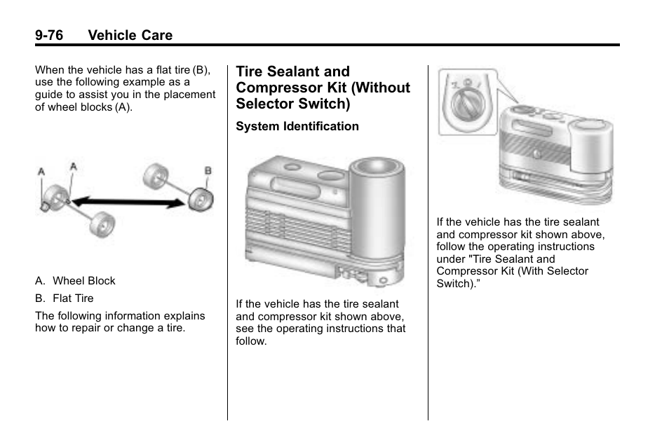 Tire sealant and compressor, Kit (without selector switch) -76, These marks | Cadillac 2010 SRX Crossover User Manual | Page 380 / 470