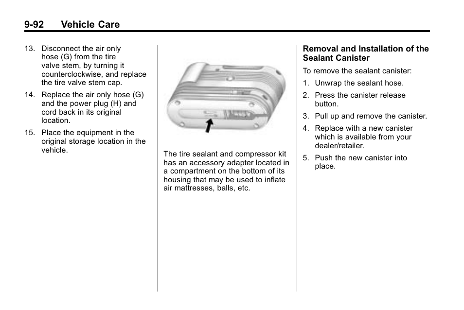 92 vehicle care | Cadillac 2010 SRX Crossover User Manual | Page 396 / 470