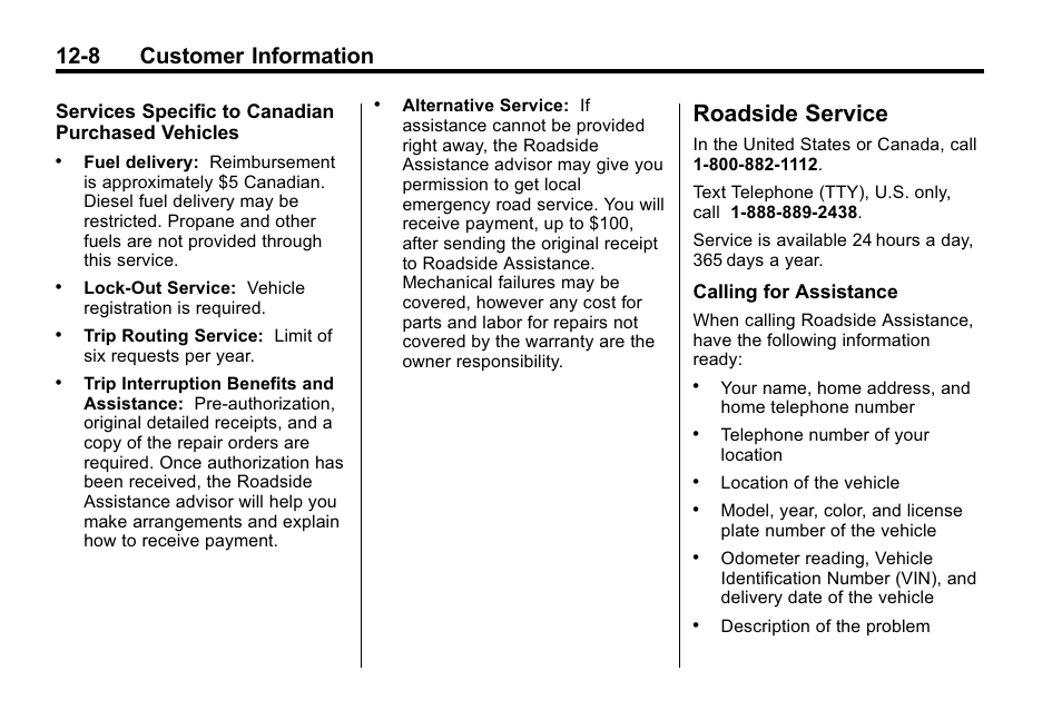 Roadside service, Roadside service -8, Radio frequency | 8 customer information | Cadillac 2010 SRX Crossover User Manual | Page 444 / 470