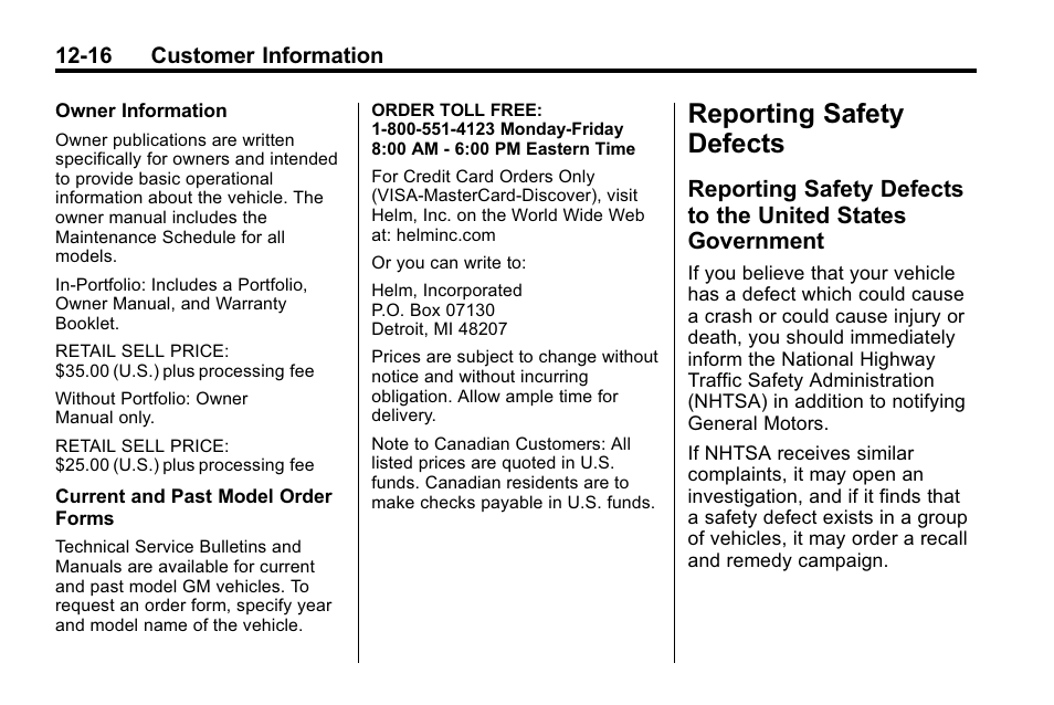 Reporting safety defects, Reporting safety defects -16, Reporting safety defects to | The united states government -16 | Cadillac 2010 SRX Crossover User Manual | Page 452 / 470