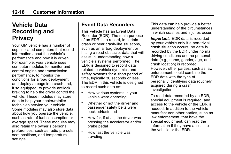 Vehicle data recording and privacy, Event data recorders, Vehicle data recording and | Ehicle data recording and, Privacy -18, Event data recorders -18, 18 customer information | Cadillac 2010 SRX Crossover User Manual | Page 454 / 470
