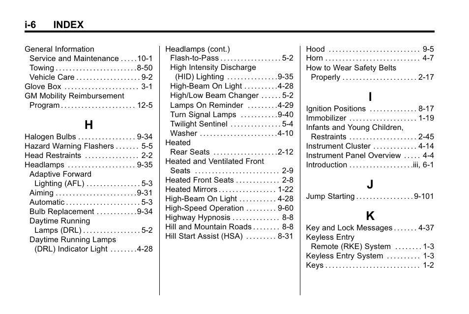 Index_h, Index_i, Index_j | Index_k, I-6 index | Cadillac 2010 SRX Crossover User Manual | Page 462 / 470