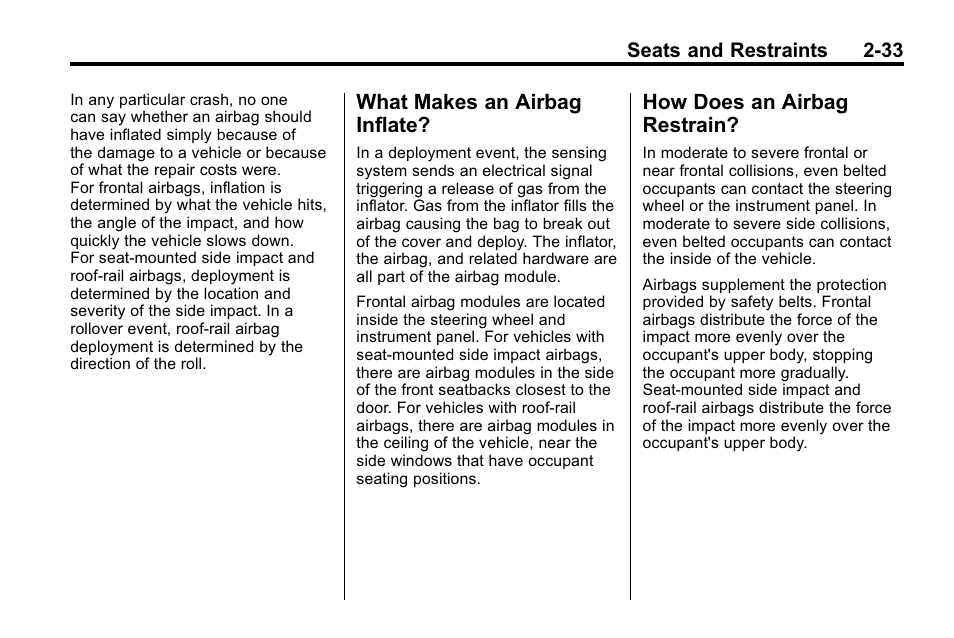 What makes an airbag inflate, How does an airbag restrain, What makes an airbag | How does an airbag, Restrain? -33 | Cadillac 2010 SRX Crossover User Manual | Page 67 / 470