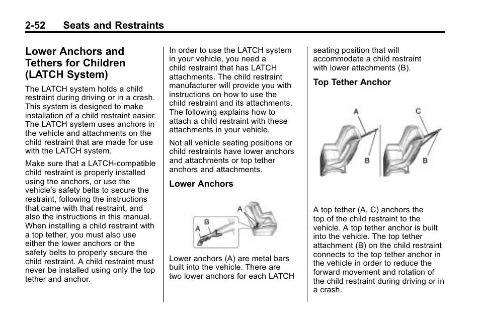 Lower anchors and tethers, For children (latch system) -52 | Cadillac 2010 SRX Crossover User Manual | Page 86 / 470