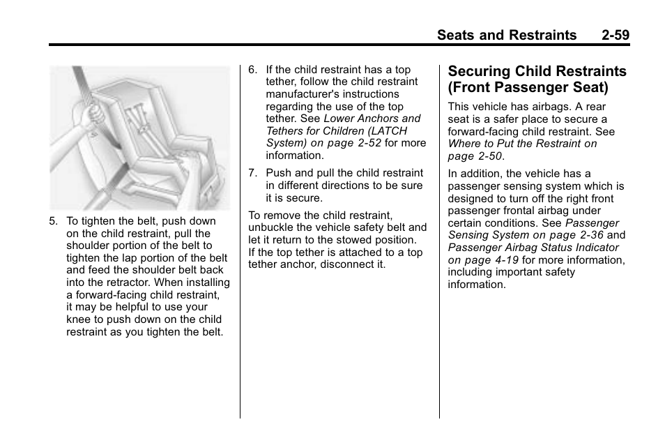 Securing child restraints (front passenger seat), Securing child restraints, Front passenger seat) -59 | Seats and restraints 2-59 | Cadillac 2010 SRX Crossover User Manual | Page 93 / 470