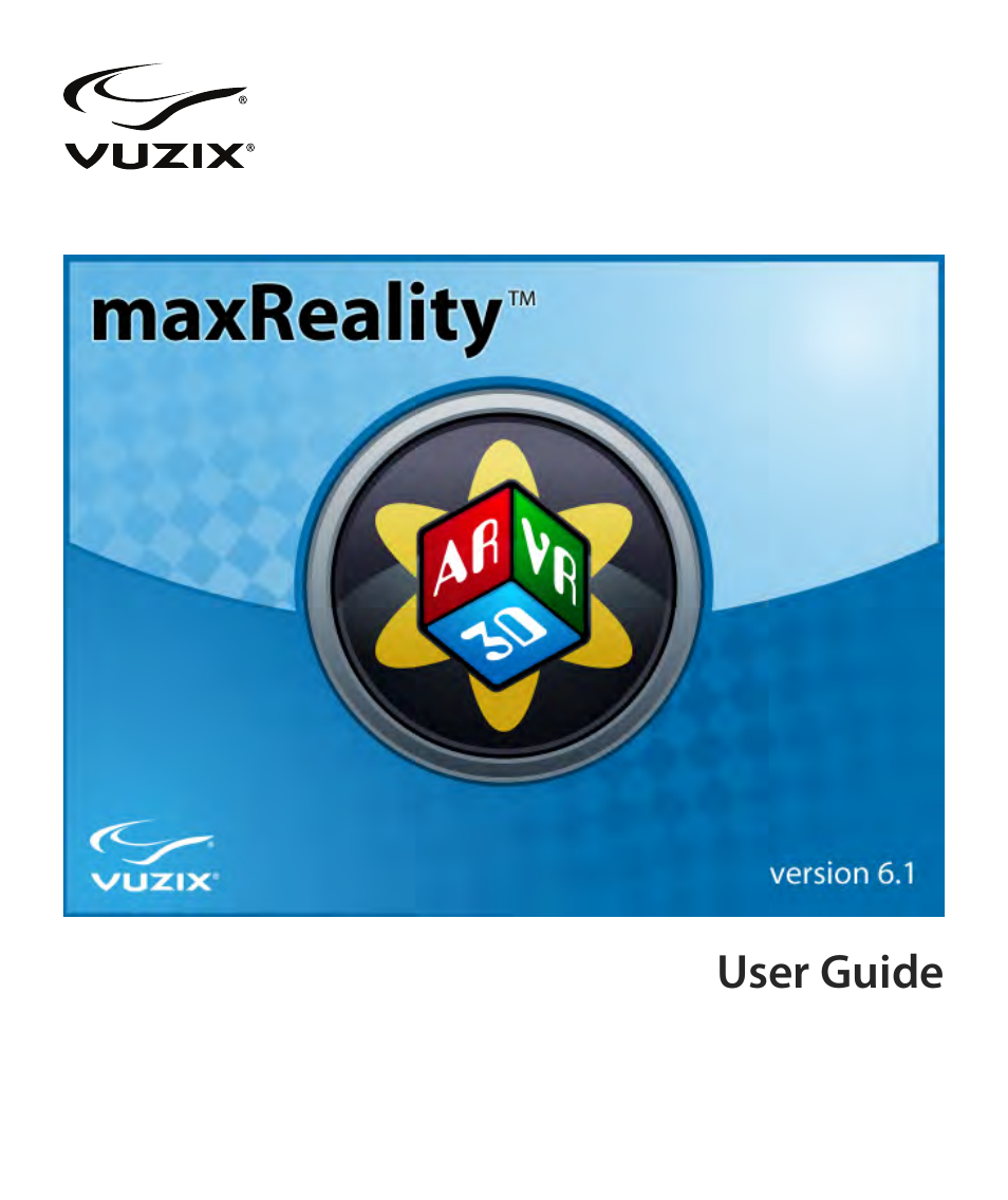 Vuzix maxReality 6.1 User Guide User Manual | 47 pages