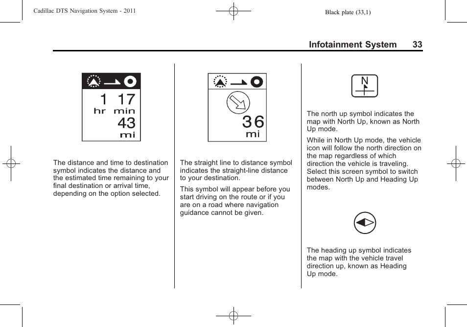 Infotainment system 33 | Cadillac GPS Receiver User Manual | Page 33 / 68