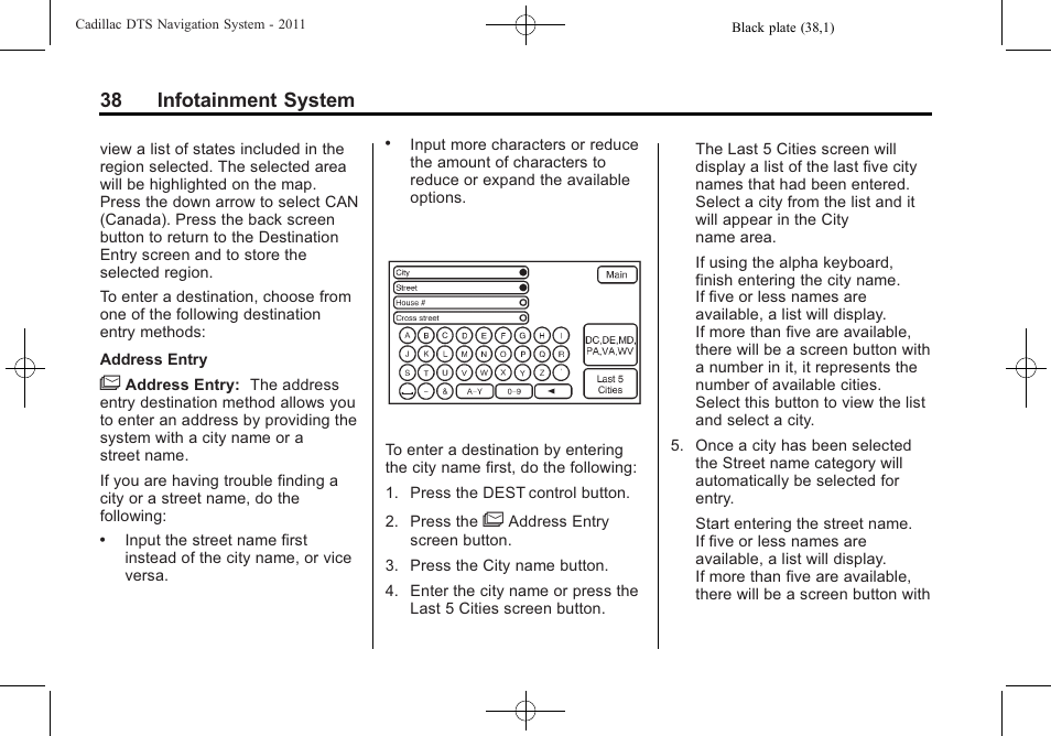 38 infotainment system | Cadillac GPS Receiver User Manual | Page 38 / 68