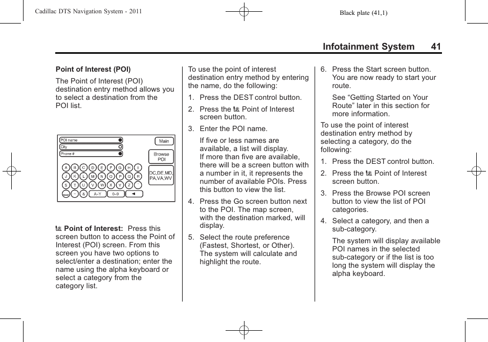 Infotainment system 41 | Cadillac GPS Receiver User Manual | Page 41 / 68