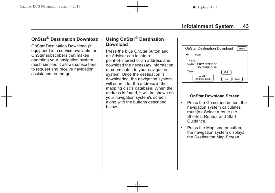 Infotainment system 43 | Cadillac GPS Receiver User Manual | Page 43 / 68