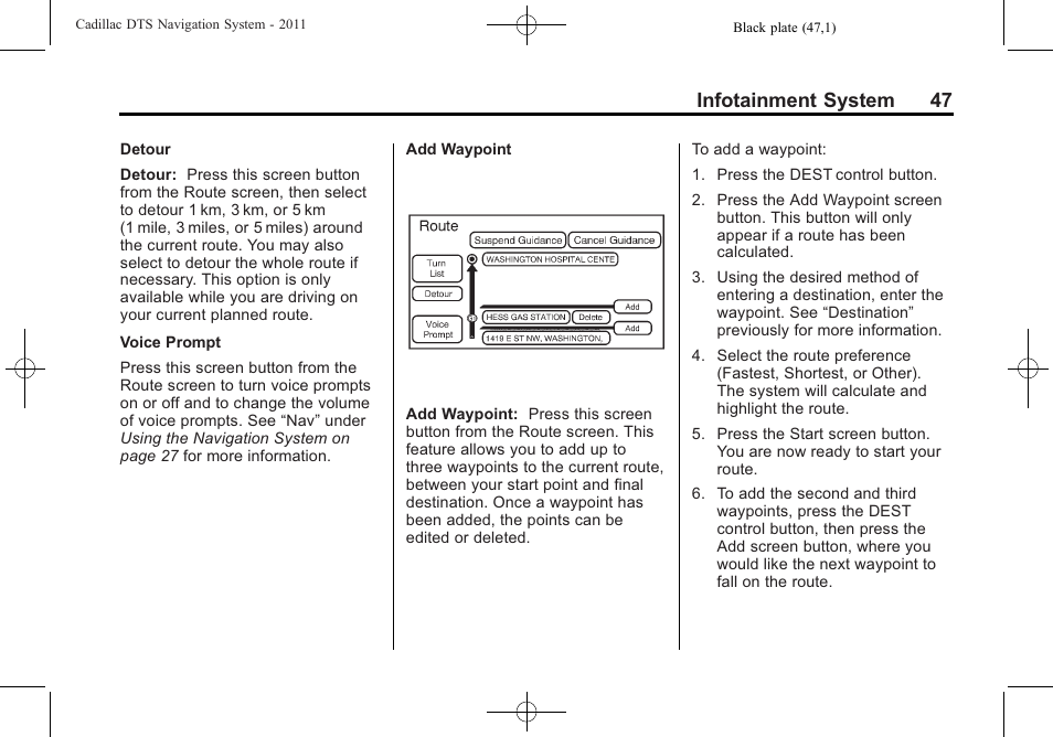 Infotainment system 47 | Cadillac GPS Receiver User Manual | Page 47 / 68