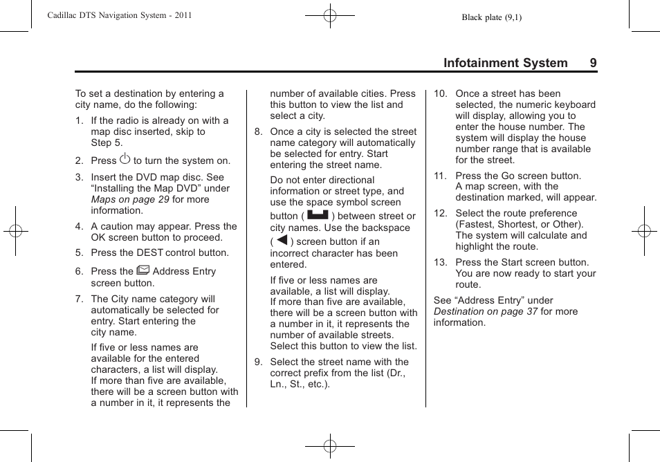 Infotainment system 9 | Cadillac GPS Receiver User Manual | Page 9 / 68