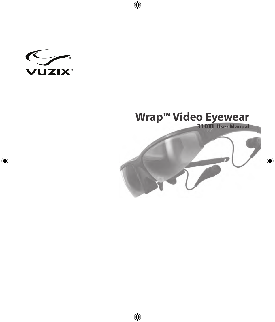 Vuzix Wrap 310XL User Manual | 8 pages